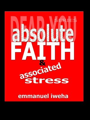 cover image of Absolute Faith & Associated Stress